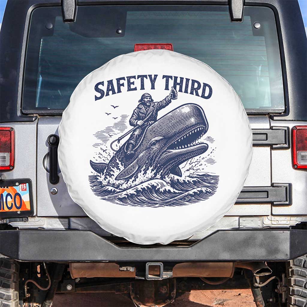 Funny Safety Third Captain Riding Sperm Whale Spare Tire Cover Vintage Nautical Ocean Fishing Humor TS02 No hole White Print Your Wear