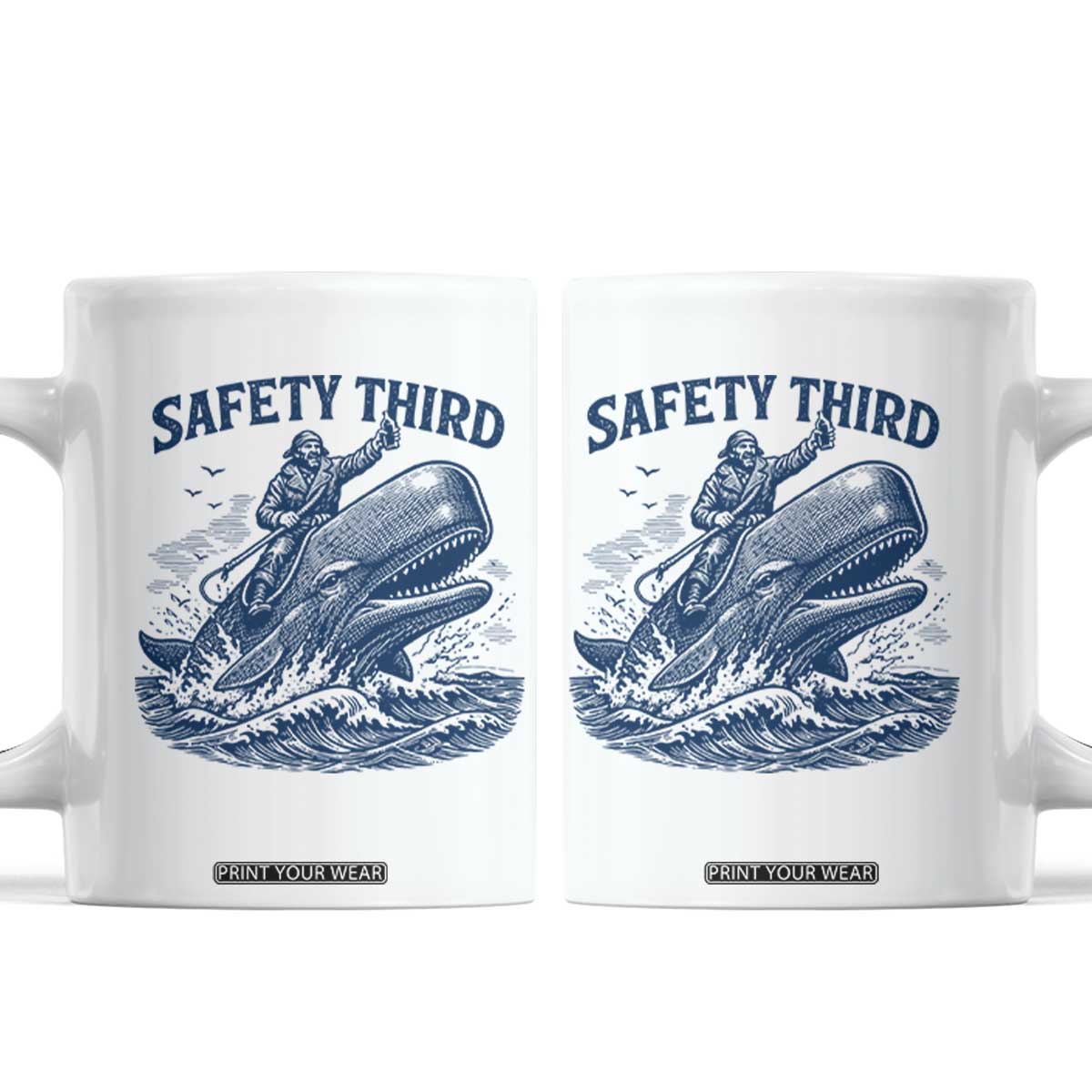 Funny Safety Third Captain Riding Sperm Whale Coffee Mug Vintage Nautical Ocean Fishing Humor TS02 White Print Your Wear