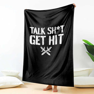 Talk Shit Get Hit Crossed Swords Throw Blanket Funny Edgy Combat Sports Attitude