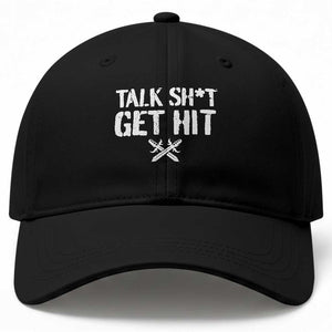 Talk Shit Get Hit Crossed Swords Baseball Cap Funny Edgy Combat Sports Attitude