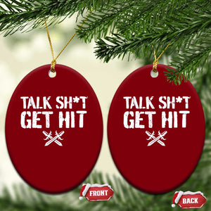 Talk Shit Get Hit Crossed Swords Ceramic Ornament Funny Edgy Combat Sports Attitude