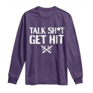 Talk Shit Get Hit Crossed Swords Long Sleeve Shirt Funny Edgy Combat Sports Attitude