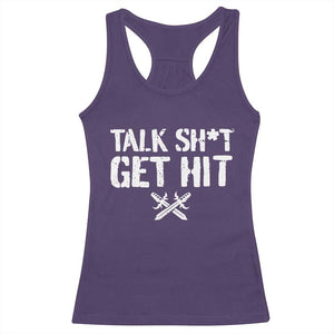 Talk Shit Get Hit Crossed Swords Racerback Tank Top Funny Edgy Combat Sports Attitude