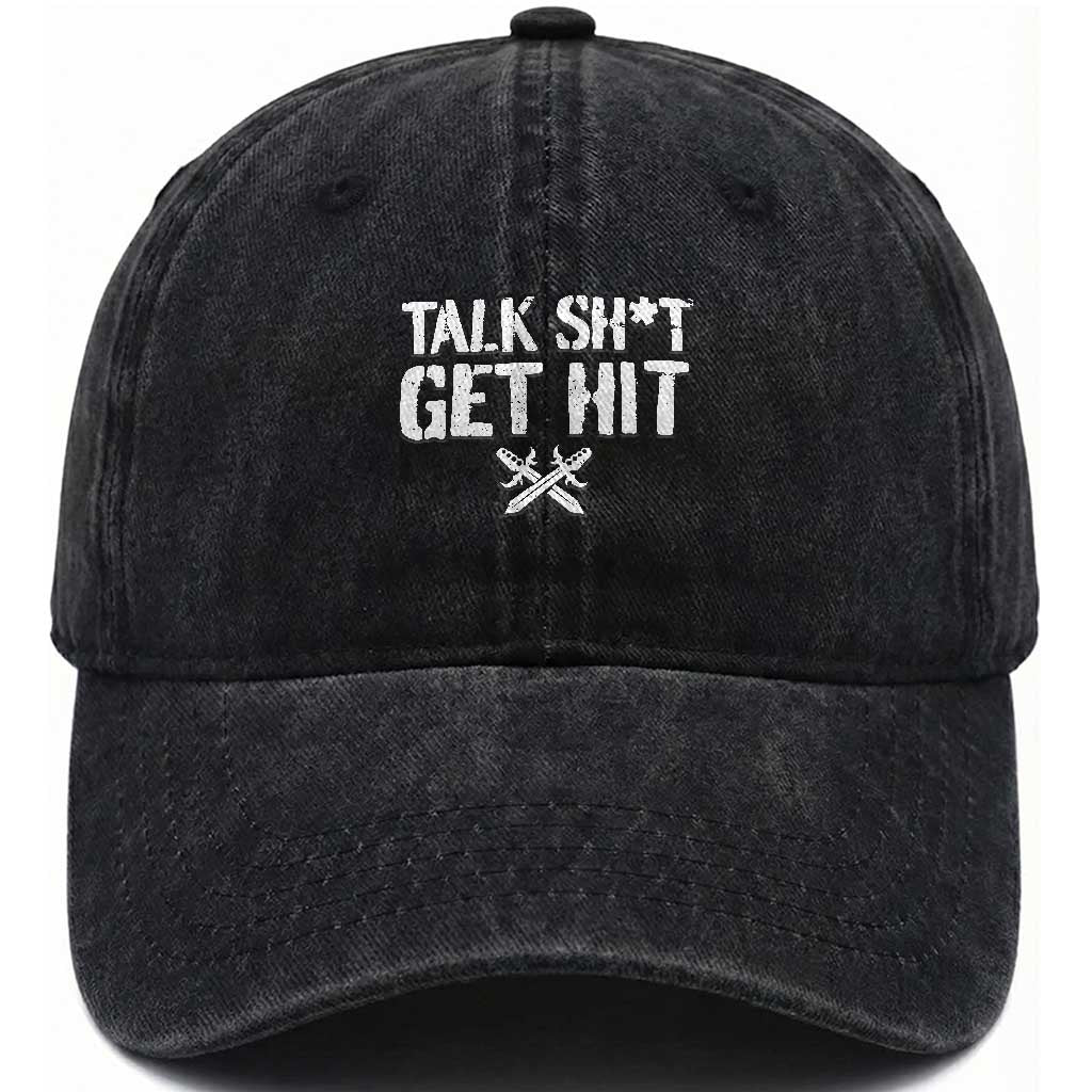 Talk Shit Get Hit Crossed Swords Washed Cotton Baseball Cap Funny Edgy Combat Sports Attitude TS02 Print Your Wear