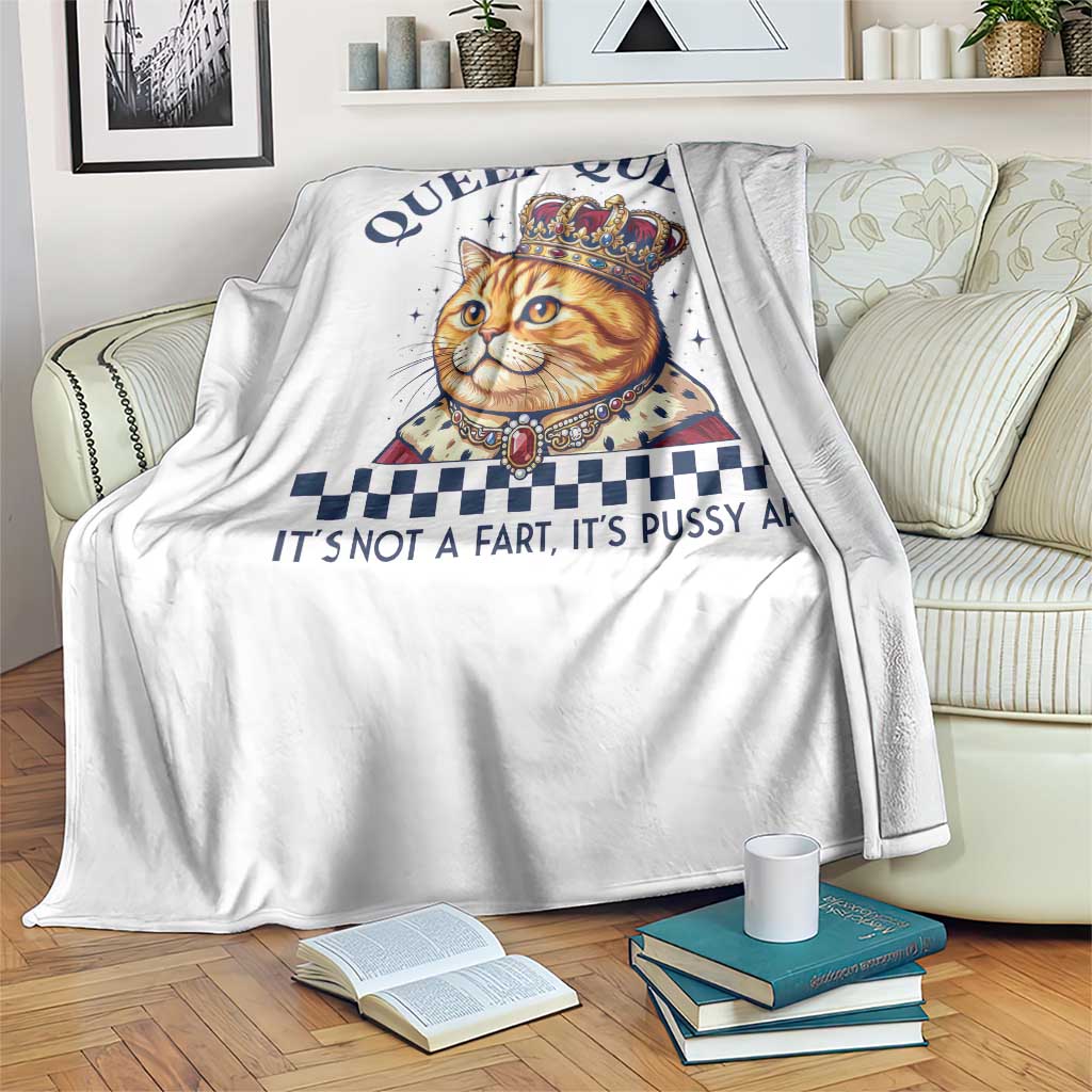 Queef Queen Its Not A Fart Royal Cat Throw Blanket Funny Adult Humor Gag Graphic