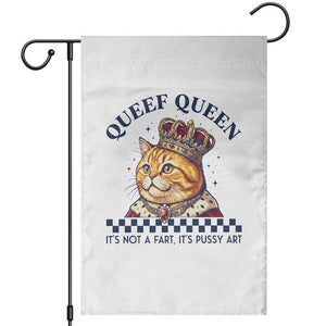 Queef Queen Its Not A Fart Royal Cat Garden Flag Funny Adult Humor Gag Graphic