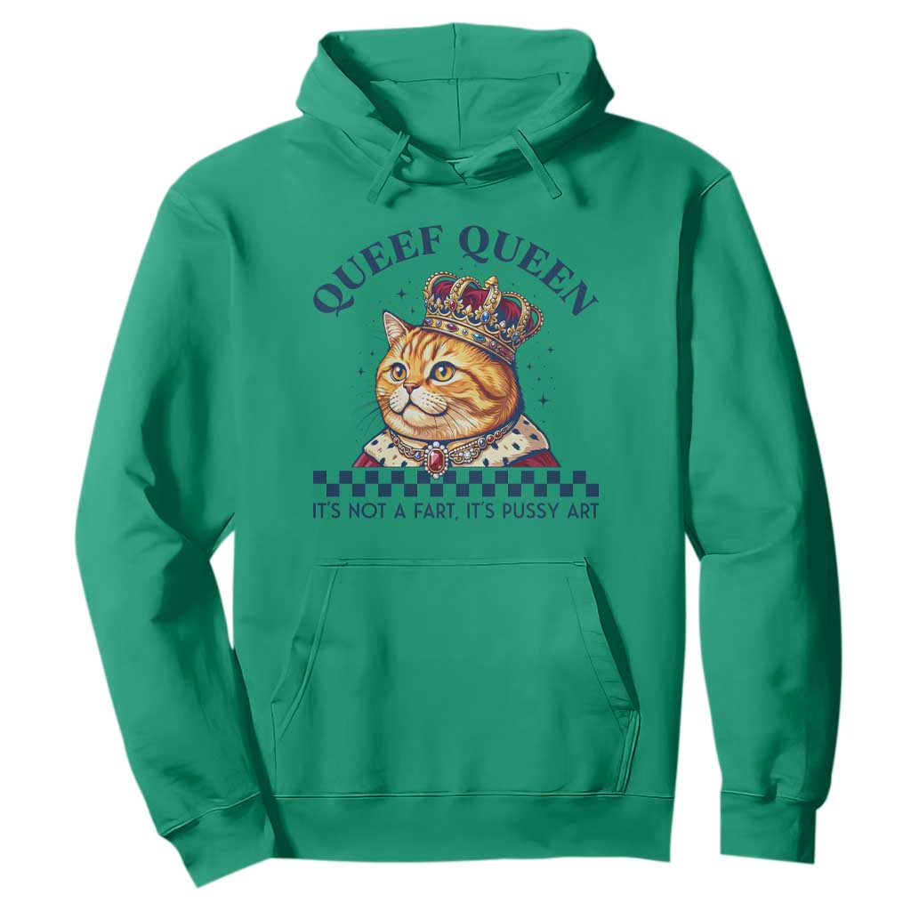 Queef Queen Its Not A Fart Royal Cat Hoodie Funny Adult Humor Gag Graphic