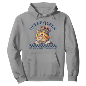 Queef Queen Its Not A Fart Royal Cat Hoodie Funny Adult Humor Gag Graphic