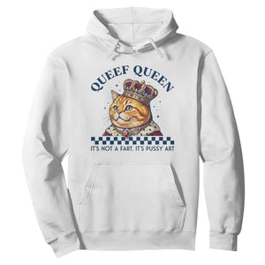 Queef Queen Its Not A Fart Royal Cat Hoodie Funny Adult Humor Gag Graphic