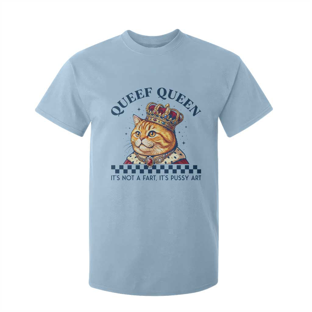 Queef Queen Its Not A Fart Royal Cat T Shirt For Kid Funny Adult Humor Gag Graphic