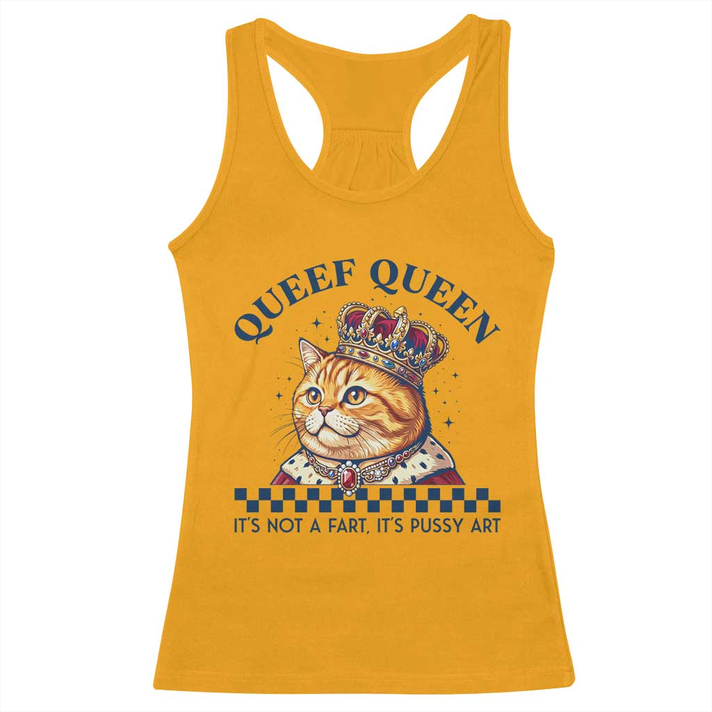 Queef Queen Its Not A Fart Royal Cat Racerback Tank Top Funny Adult Humor Gag Graphic