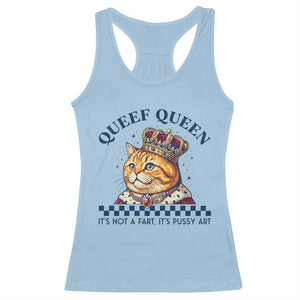 Queef Queen Its Not A Fart Royal Cat Racerback Tank Top Funny Adult Humor Gag Graphic