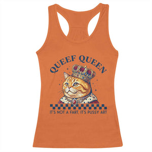 Queef Queen Its Not A Fart Royal Cat Racerback Tank Top Funny Adult Humor Gag Graphic