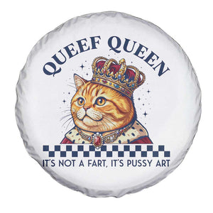 Queef Queen Its Not A Fart Royal Cat Spare Tire Cover Funny Adult Humor Gag Graphic