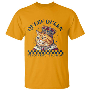 Queef Queen Its Not A Fart Royal Cat T Shirt Funny Adult Humor Gag Graphic