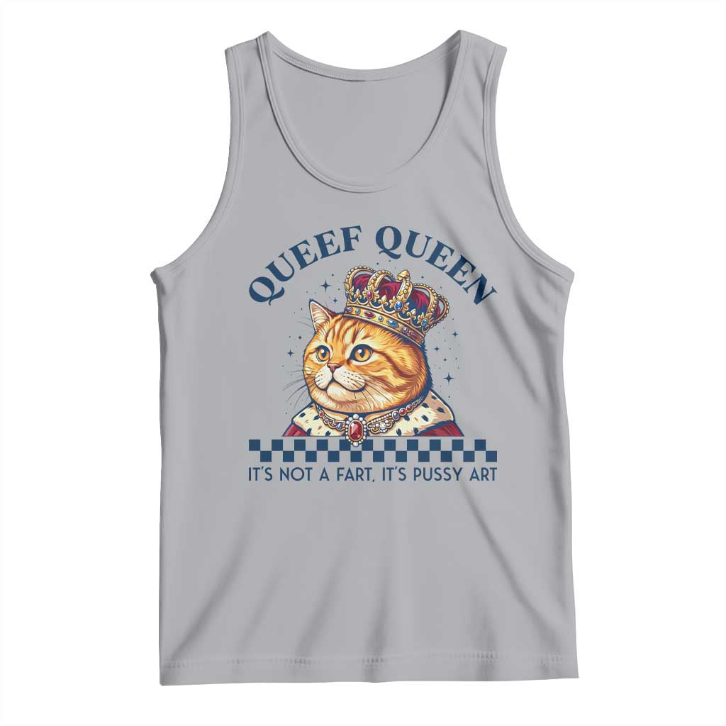 Queef Queen Its Not A Fart Royal Cat Tank Top Funny Adult Humor Gag Graphic