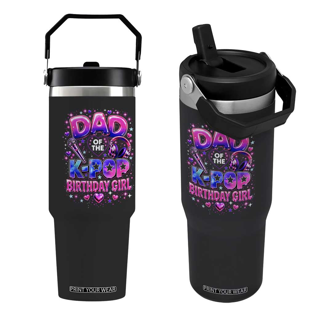 Dad Of The KPop Birthday Girl Glossy Balloon Music Lover Flip Straw Tumbler Cute Family Matching Party Graphic TS02 One Size: 30 oz Black Print Your Wear
