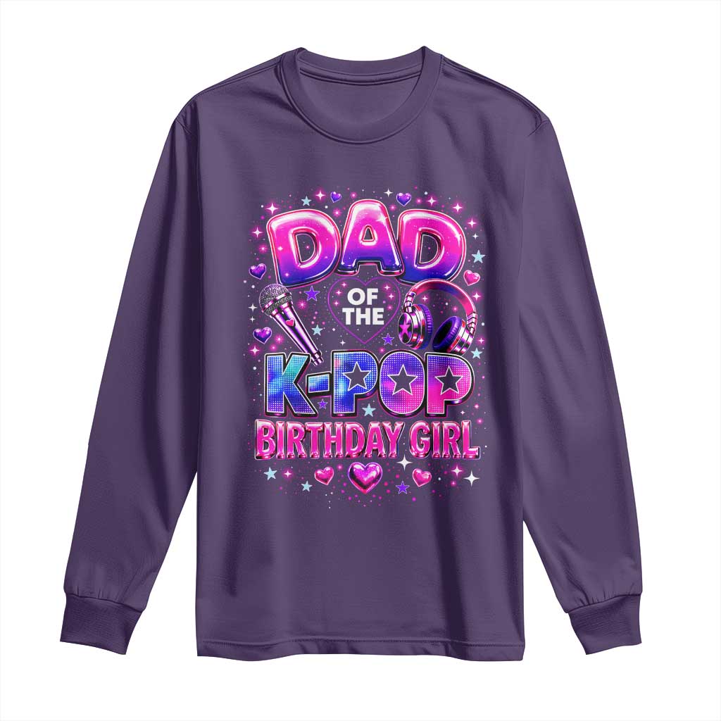 Dad Of The KPop Birthday Girl Glossy Balloon Music Lover Long Sleeve Shirt Cute Family Matching Party Graphic