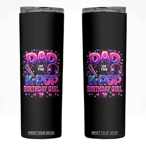 Dad Of The KPop Birthday Girl Glossy Balloon Music Lover Skinny Tumbler Cute Family Matching Party Graphic