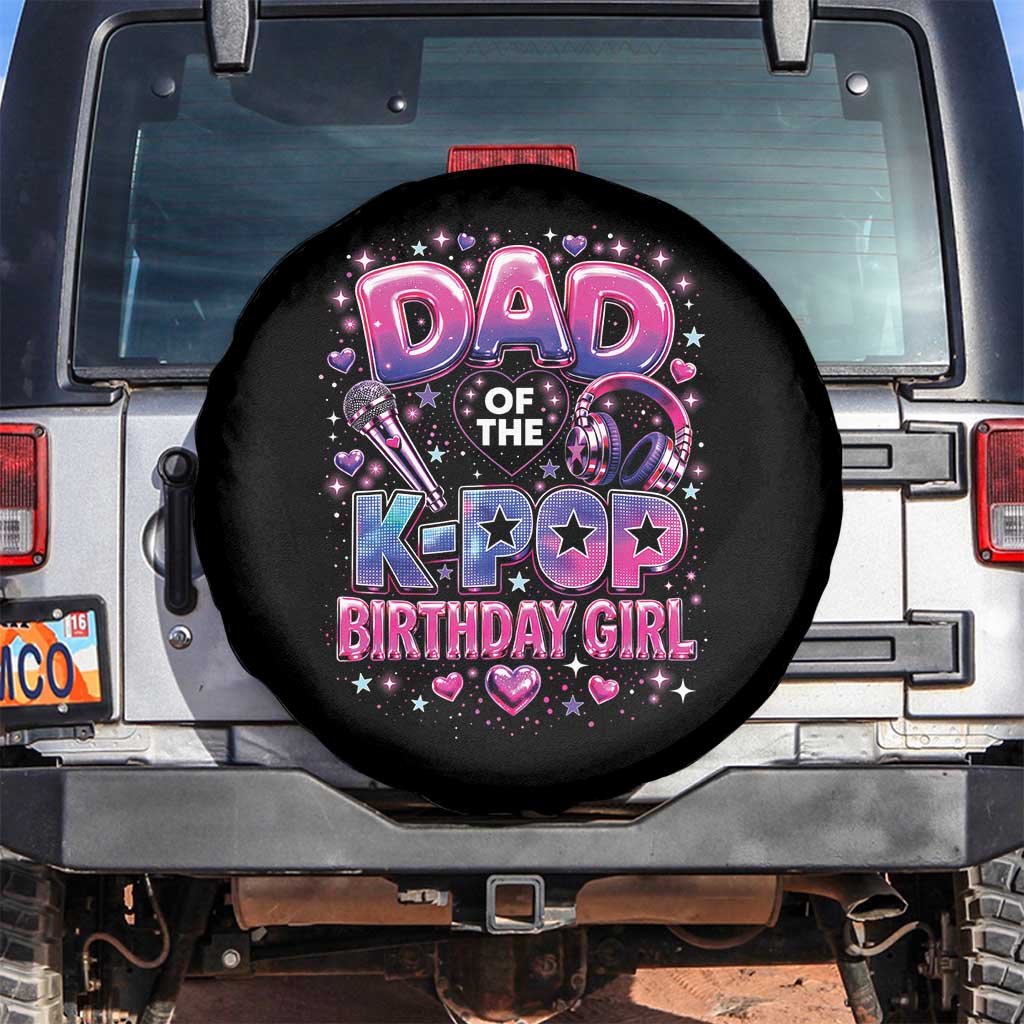 Dad Of The KPop Birthday Girl Glossy Balloon Music Lover Spare Tire Cover Cute Family Matching Party Graphic TS02 No hole Black Print Your Wear