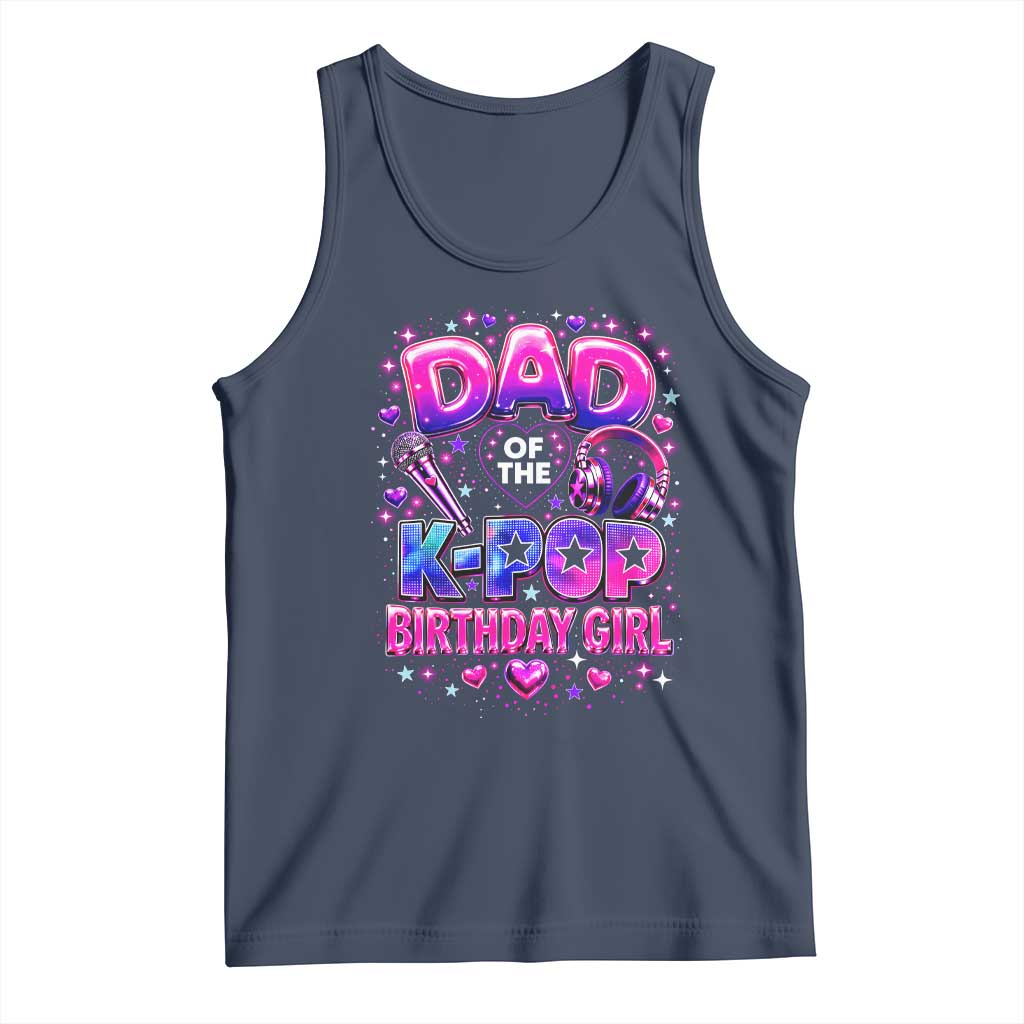 Dad Of The KPop Birthday Girl Glossy Balloon Music Lover Tank Top Cute Family Matching Party Graphic