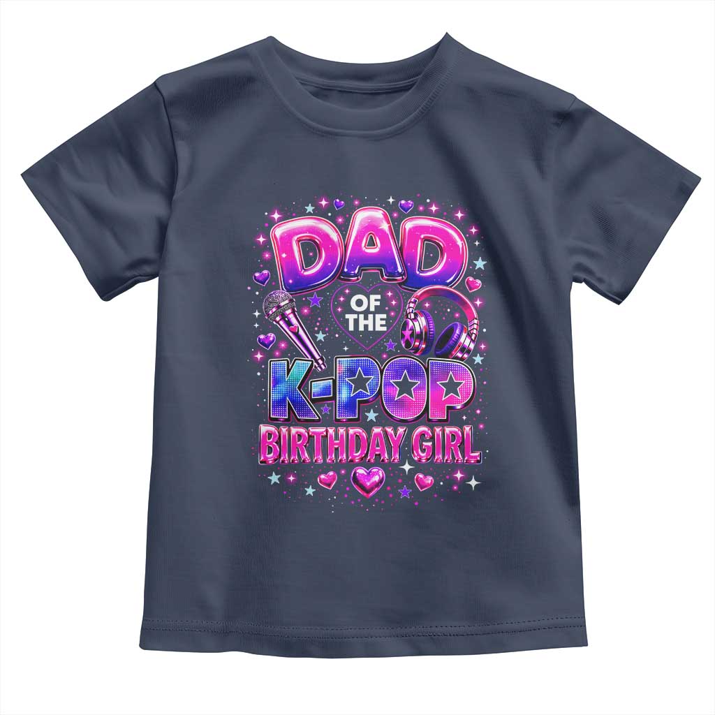 Dad Of The KPop Birthday Girl Glossy Balloon Music Lover Toddler T Shirt Cute Family Matching Party Graphic