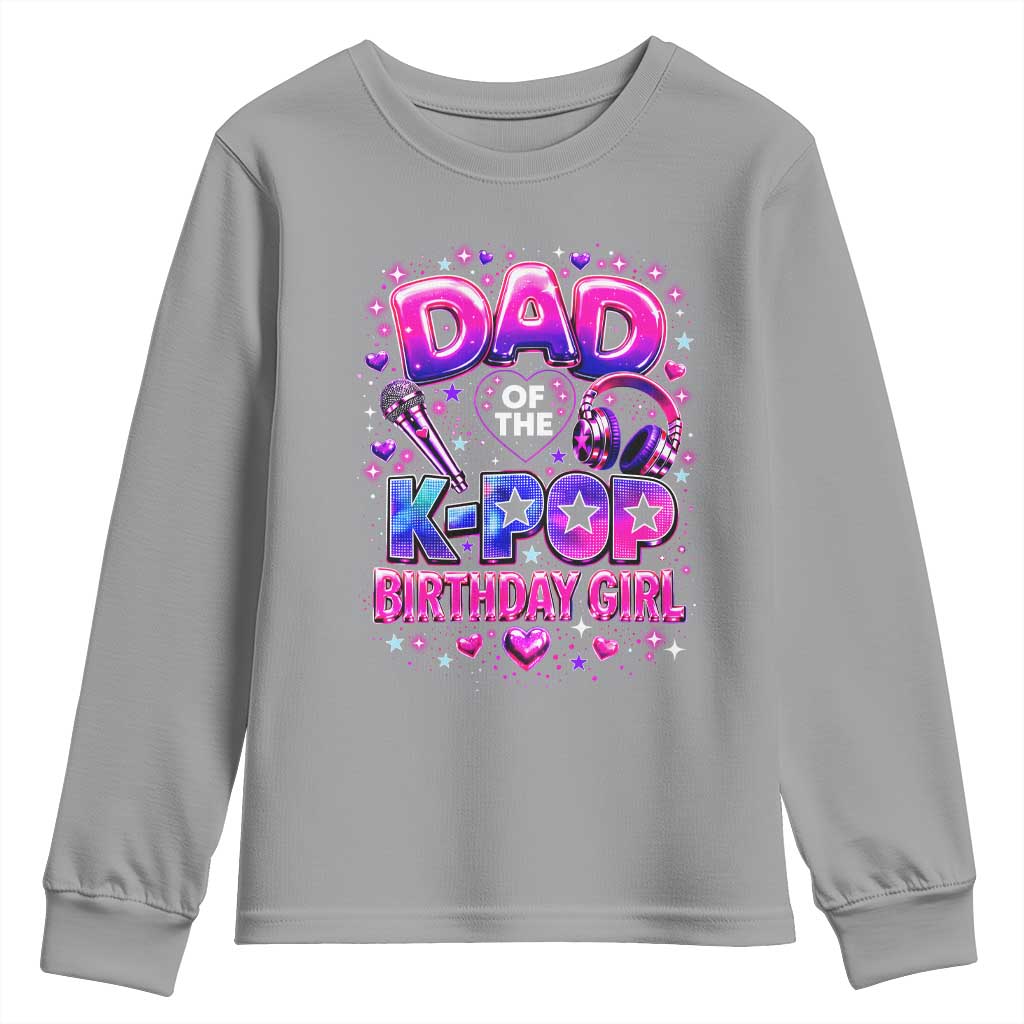 Dad Of The KPop Birthday Girl Glossy Balloon Music Lover Youth Sweatshirt Cute Family Matching Party Graphic