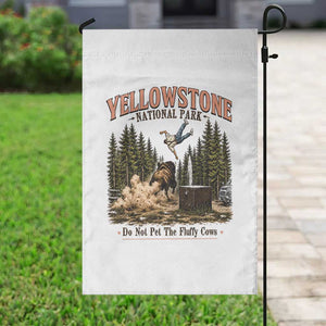 Do Not Pet The Fluffy Cows Yellowstone National Park Garden Flag Funny Vintage Bison Tourist Attack Graphic