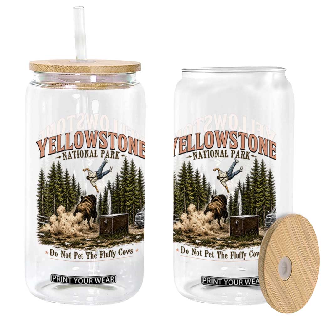 Do Not Pet The Fluffy Cows Yellowstone National Park Glass Can Funny Vintage Bison Tourist Attack Graphic