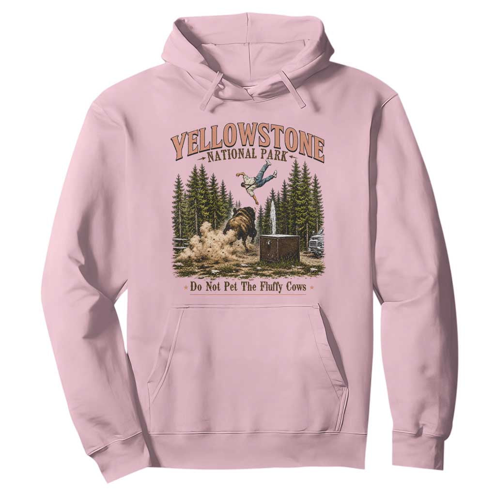 Do Not Pet The Fluffy Cows Yellowstone National Park Hoodie Funny Vintage Bison Tourist Attack Graphic