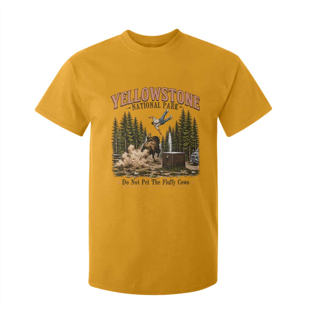 Do Not Pet The Fluffy Cows Yellowstone National Park T Shirt For Kid Funny Vintage Bison Tourist Attack Graphic