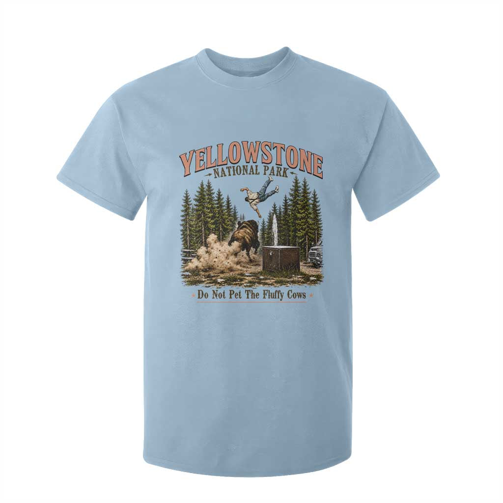 Do Not Pet The Fluffy Cows Yellowstone National Park T Shirt For Kid Funny Vintage Bison Tourist Attack Graphic
