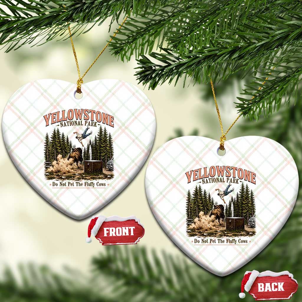 Do Not Pet The Fluffy Cows Yellowstone National Park Ceramic Ornament Funny Vintage Bison Tourist Attack Graphic