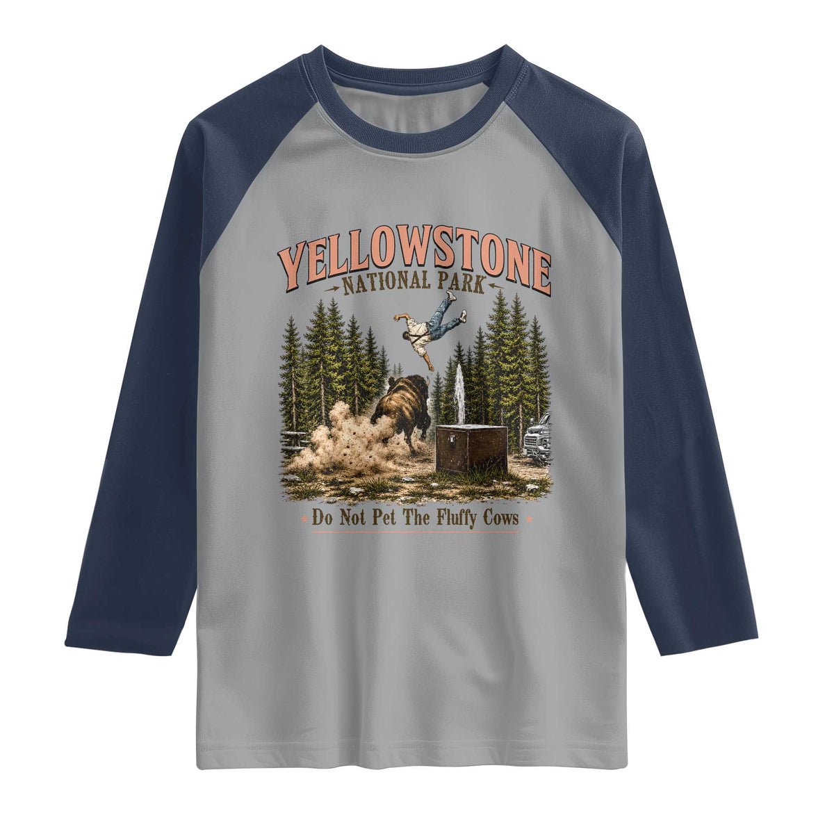 Do Not Pet The Fluffy Cows Yellowstone National Park Raglan Shirt Funny Vintage Bison Tourist Attack Graphic