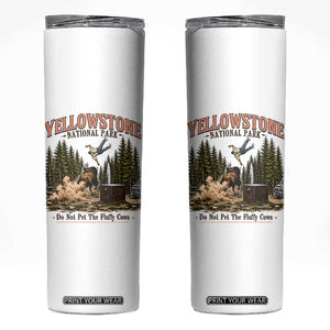Do Not Pet The Fluffy Cows Yellowstone National Park Skinny Tumbler Funny Vintage Bison Tourist Attack Graphic