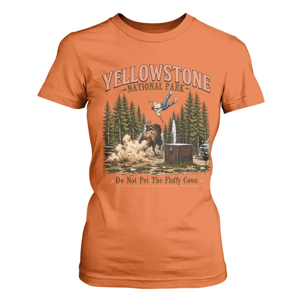 Do Not Pet The Fluffy Cows Yellowstone National Park T Shirt For Women Funny Vintage Bison Tourist Attack Graphic