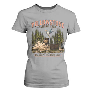 Do Not Pet The Fluffy Cows Yellowstone National Park T Shirt For Women Funny Vintage Bison Tourist Attack Graphic