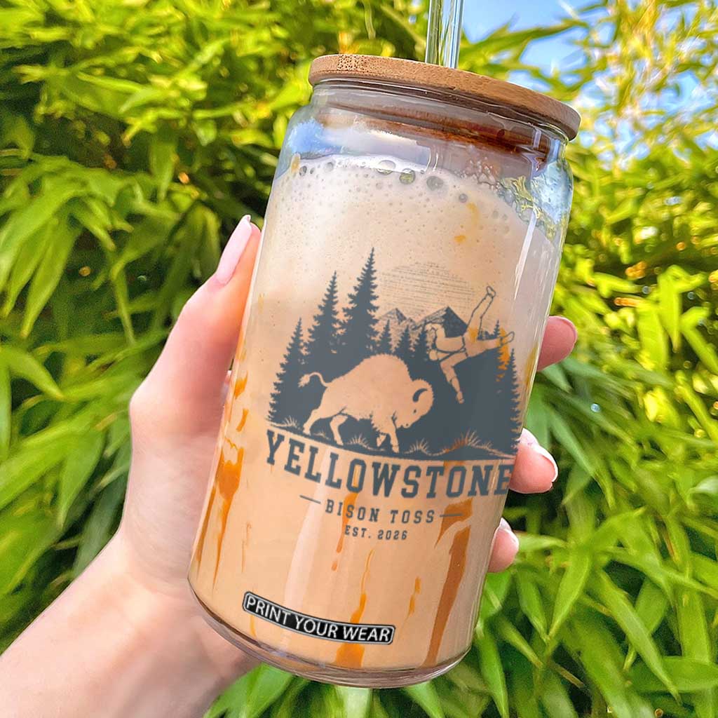 Yellowstone Bison Toss Est 2026 Glass Can Funny Sarcastic Tourist National Park Badge Graphic