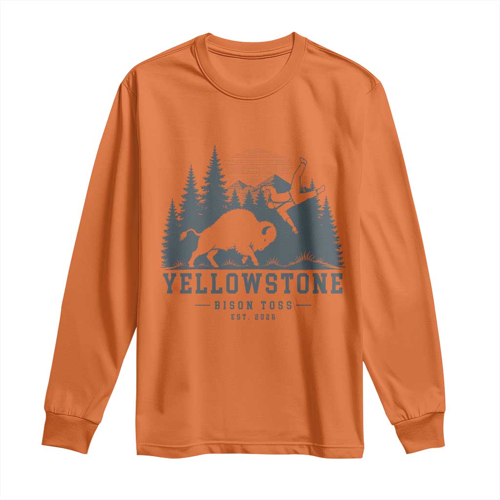 Yellowstone Bison Toss Est 2026 Long Sleeve Shirt Funny Sarcastic Tourist National Park Badge Graphic