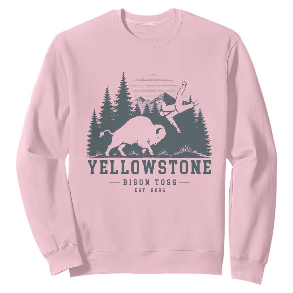 Yellowstone Bison Toss Est 2026 Sweatshirt Funny Sarcastic Tourist National Park Badge Graphic