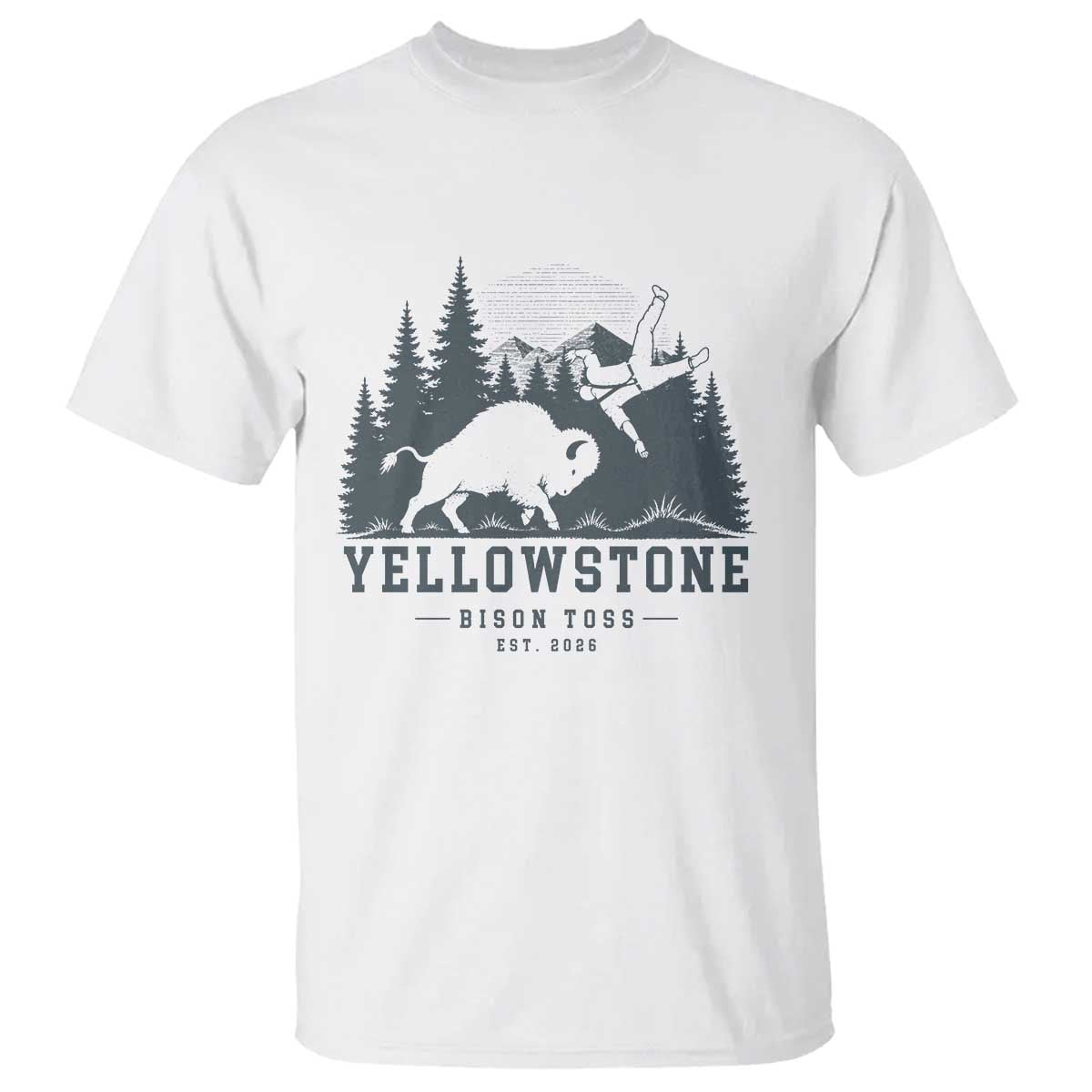 Yellowstone Bison Toss Est 2026 T Shirt Funny Sarcastic Tourist National Park Badge Graphic