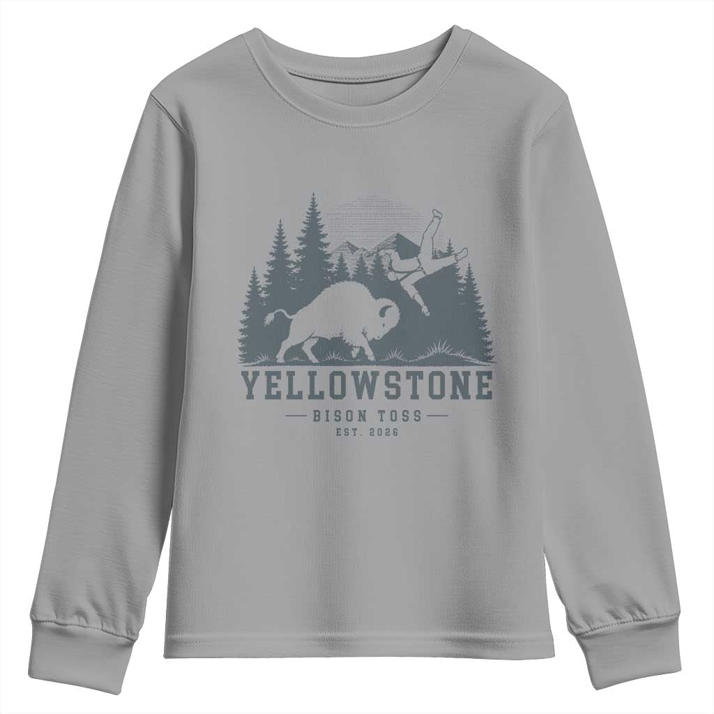Yellowstone Bison Toss Est 2026 Youth Sweatshirt Funny Sarcastic Tourist National Park Badge Graphic