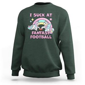 Fantasy Football Sweatshirt Unicorn Rainbow Funny Loser I Suck At TS02 Dark Forest Green Printyourwear
