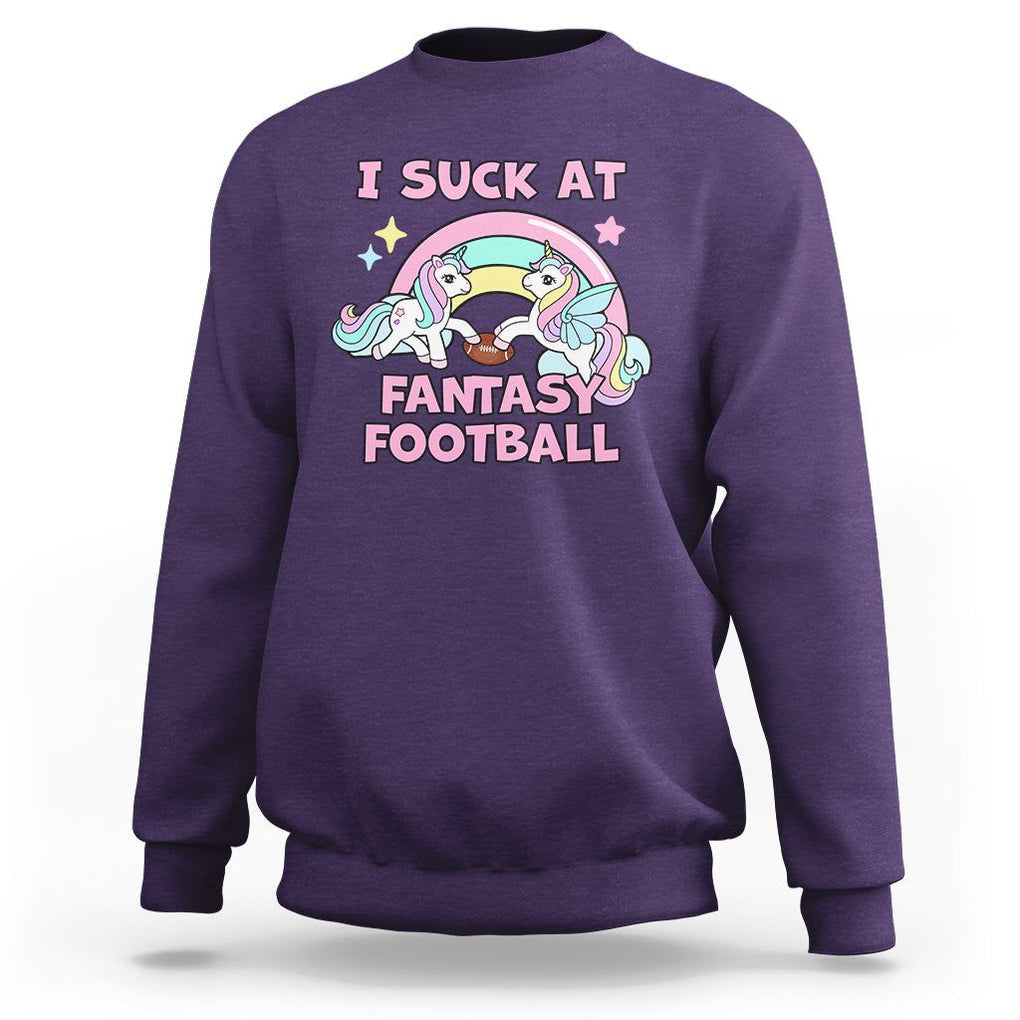 Fantasy Football Sweatshirt Unicorn Rainbow Funny Loser I Suck At TS02 Purple Printyourwear