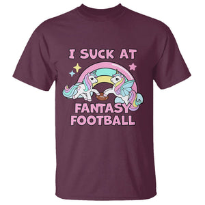 Fantasy Football T Shirt Unicorn Rainbow Funny Loser I Suck At TS02 Maroon Printyourwear