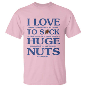 Fantasy Football T Shirt I Love Playing I Suck At TS02 Light Pink Printyourwear