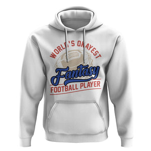 Fantasy Football Hoodie World's Okayest Player TS02 White Printyourwear