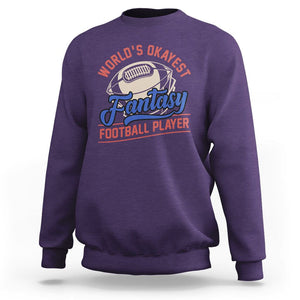 Fantasy Football Sweatshirt World's Okayest Player TS02 Purple Printyourwear
