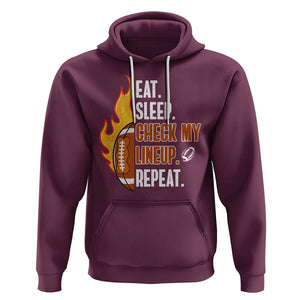 Fantasy Football Hoodie Eat Sleep Check My Lineup Repeat Player TS02 Maroon Printyourwear