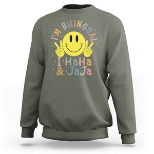 Funny Bilingual Sweatshirt Spanish Teacher Maestra I'm BilingualI Haha and Jaja Hispanic Heritage Month TS02 Military Green Printyourwear